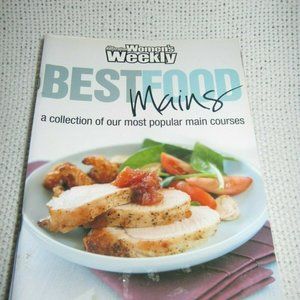 Australian Womens Weekly Best Food Mains